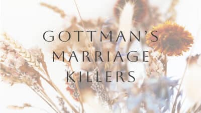 gottman-marriage-killers